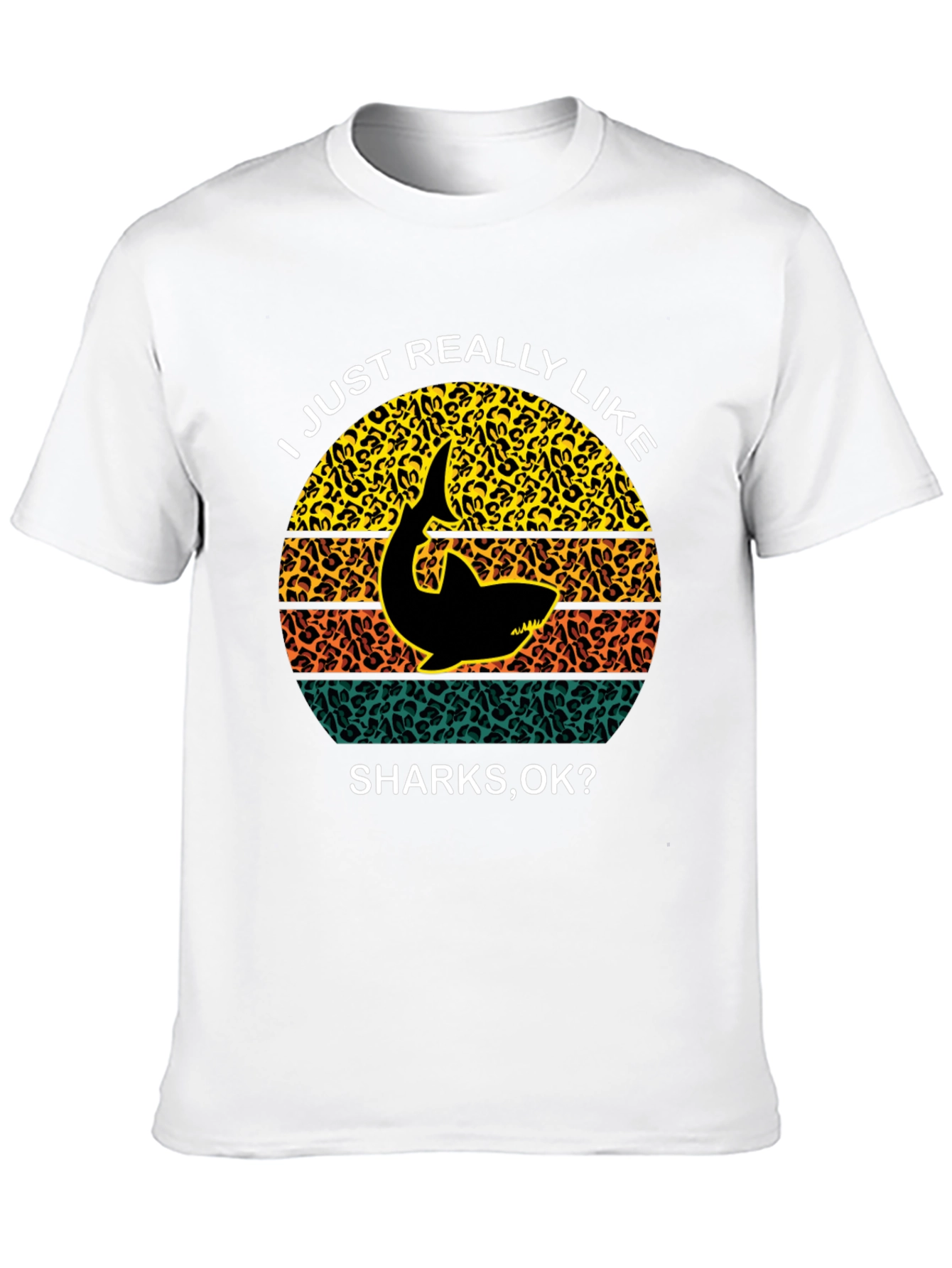 Shark Lover T-Shirt - I Just Really Like Sharks