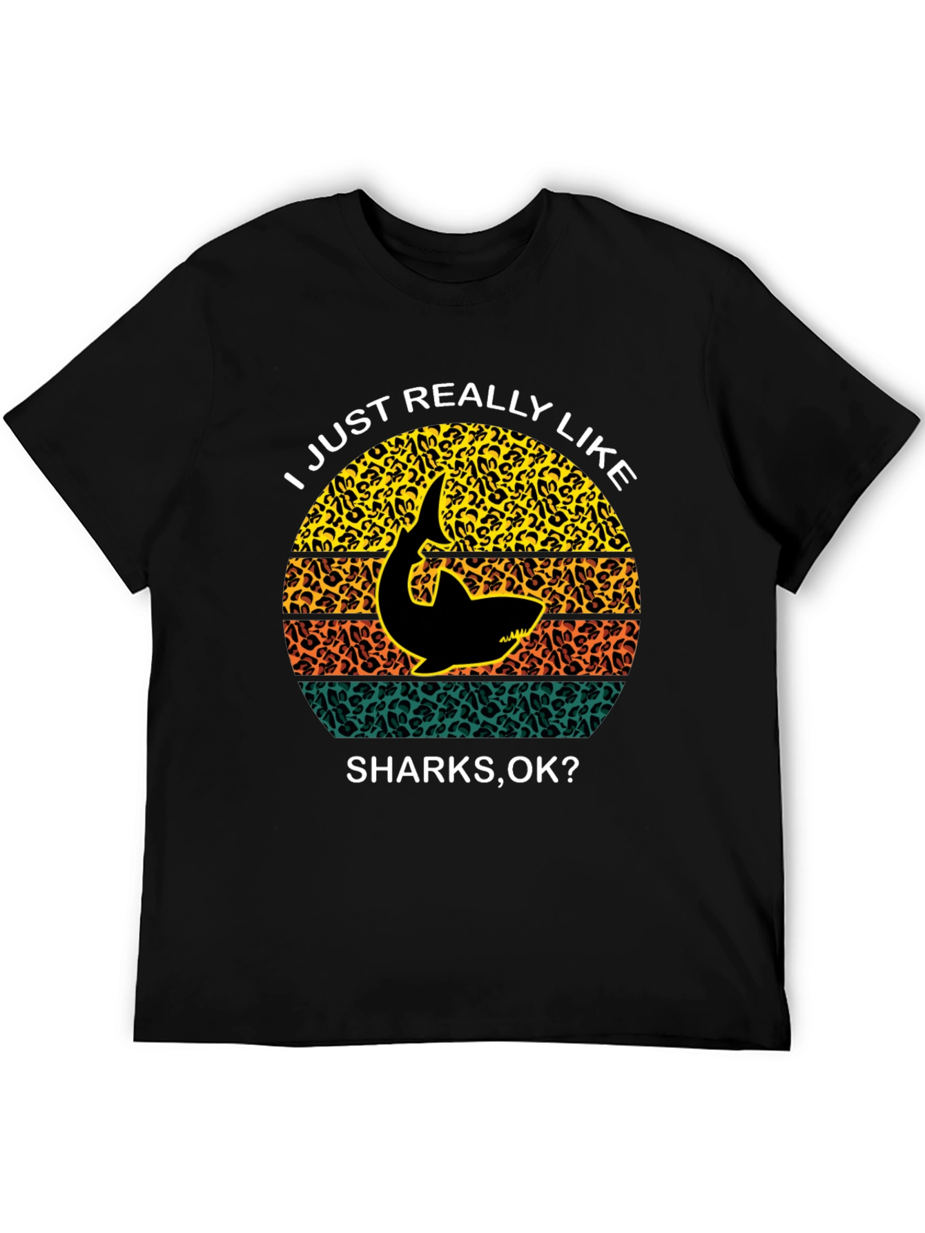 Shark Lover T-Shirt - I Just Really Like Sharks