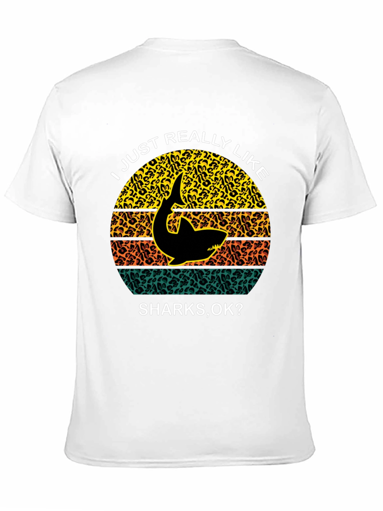 Shark Lover T-Shirt - I Just Really Like Sharks
