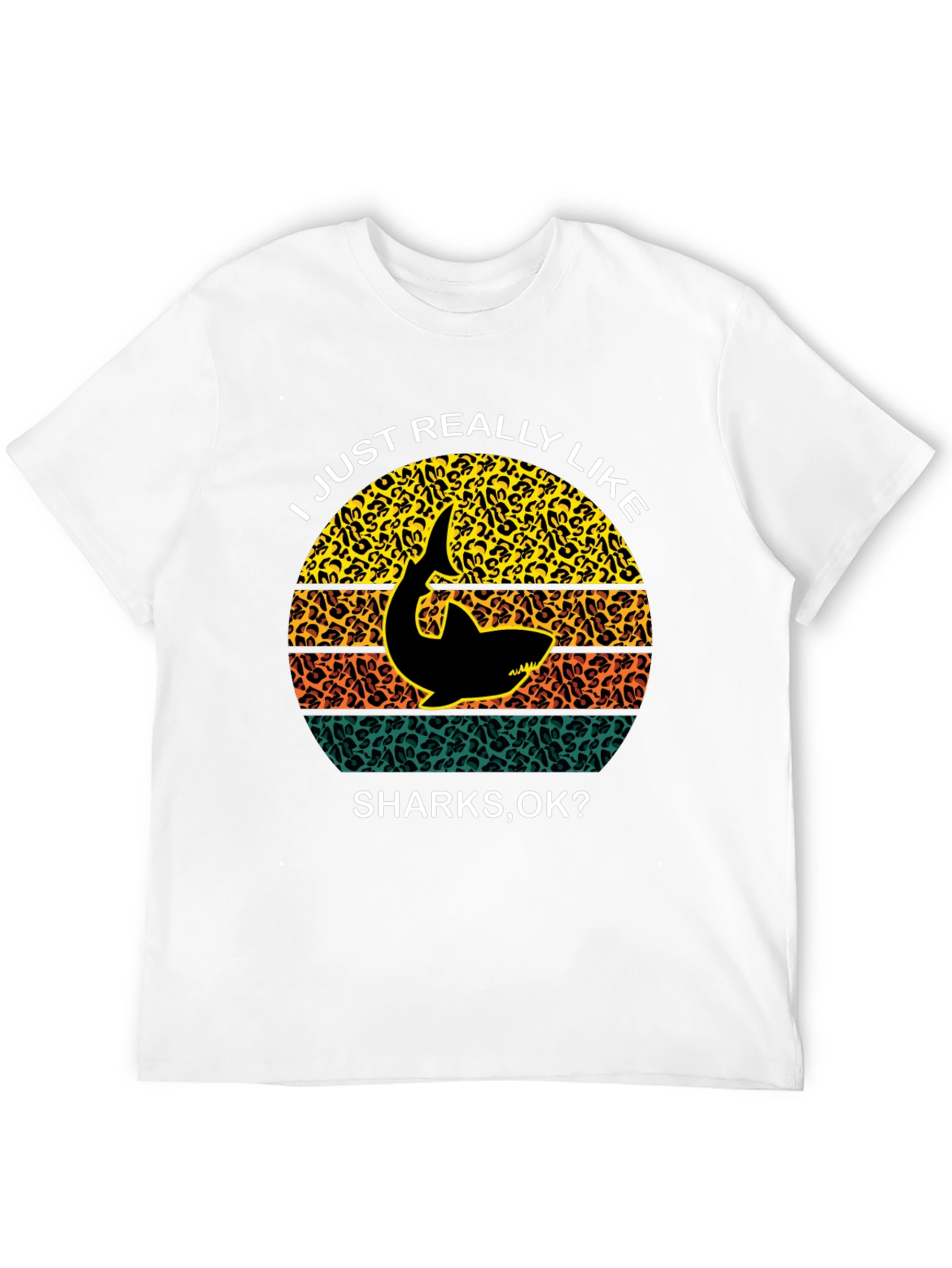 Shark Lover T-Shirt - I Just Really Like Sharks
