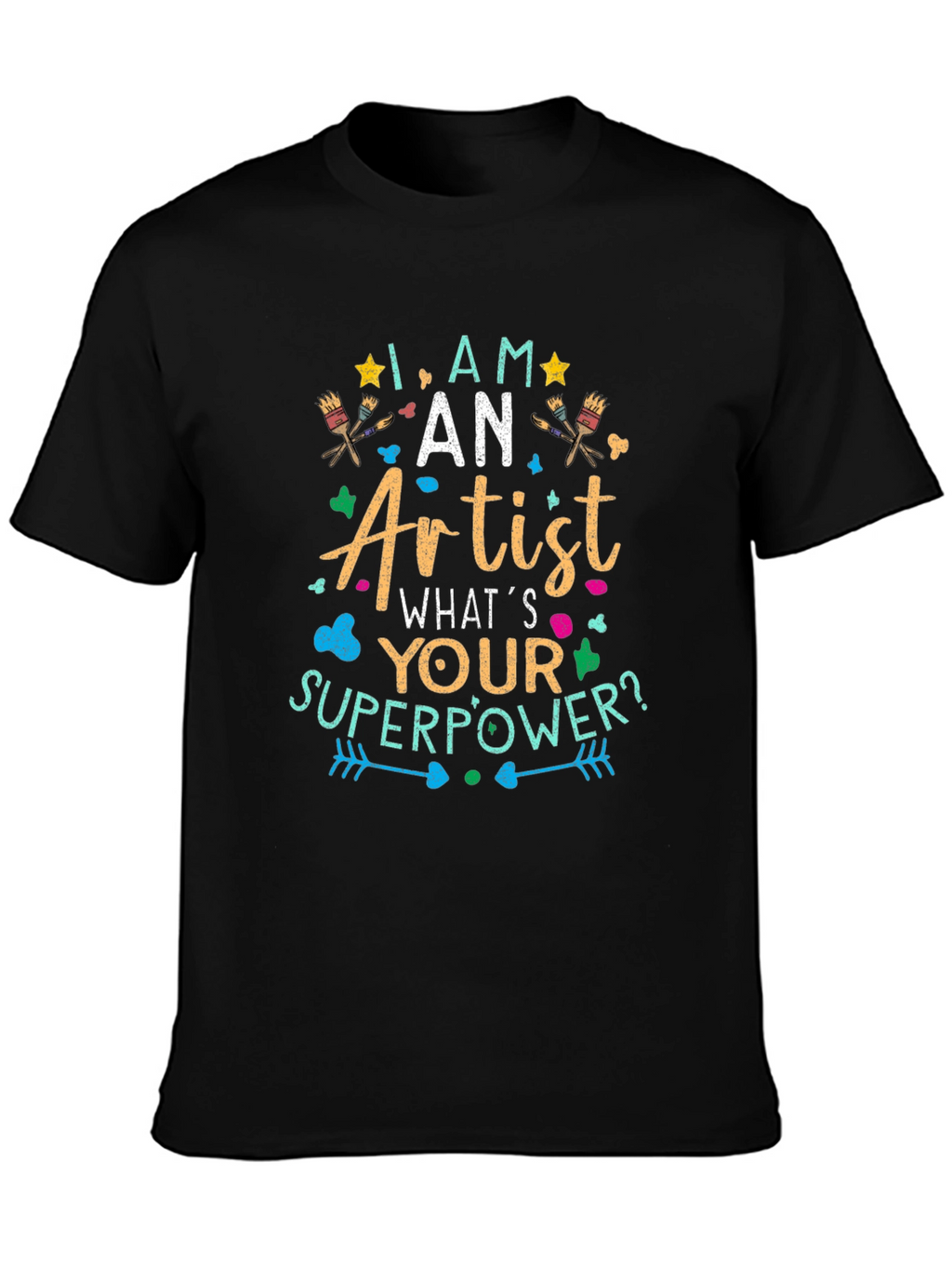Artist Superpower T-Shirt - Creative Gift