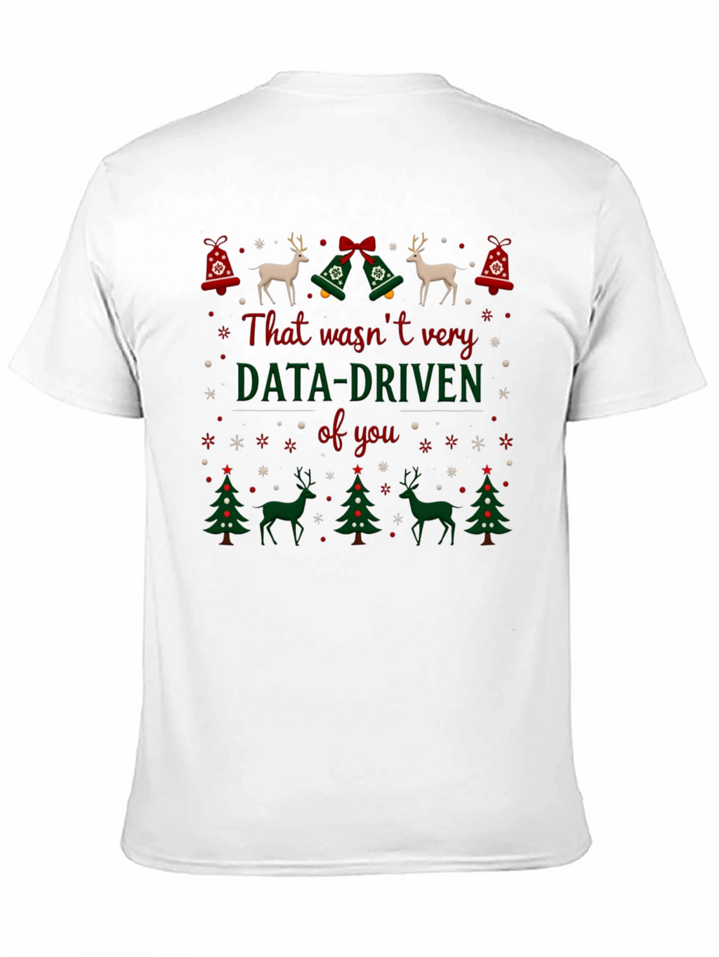 Data-Driven Christmas T-Shirt