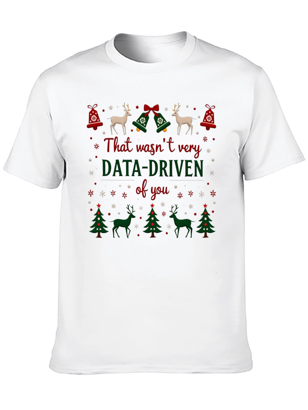 Data-Driven Christmas T-Shirt