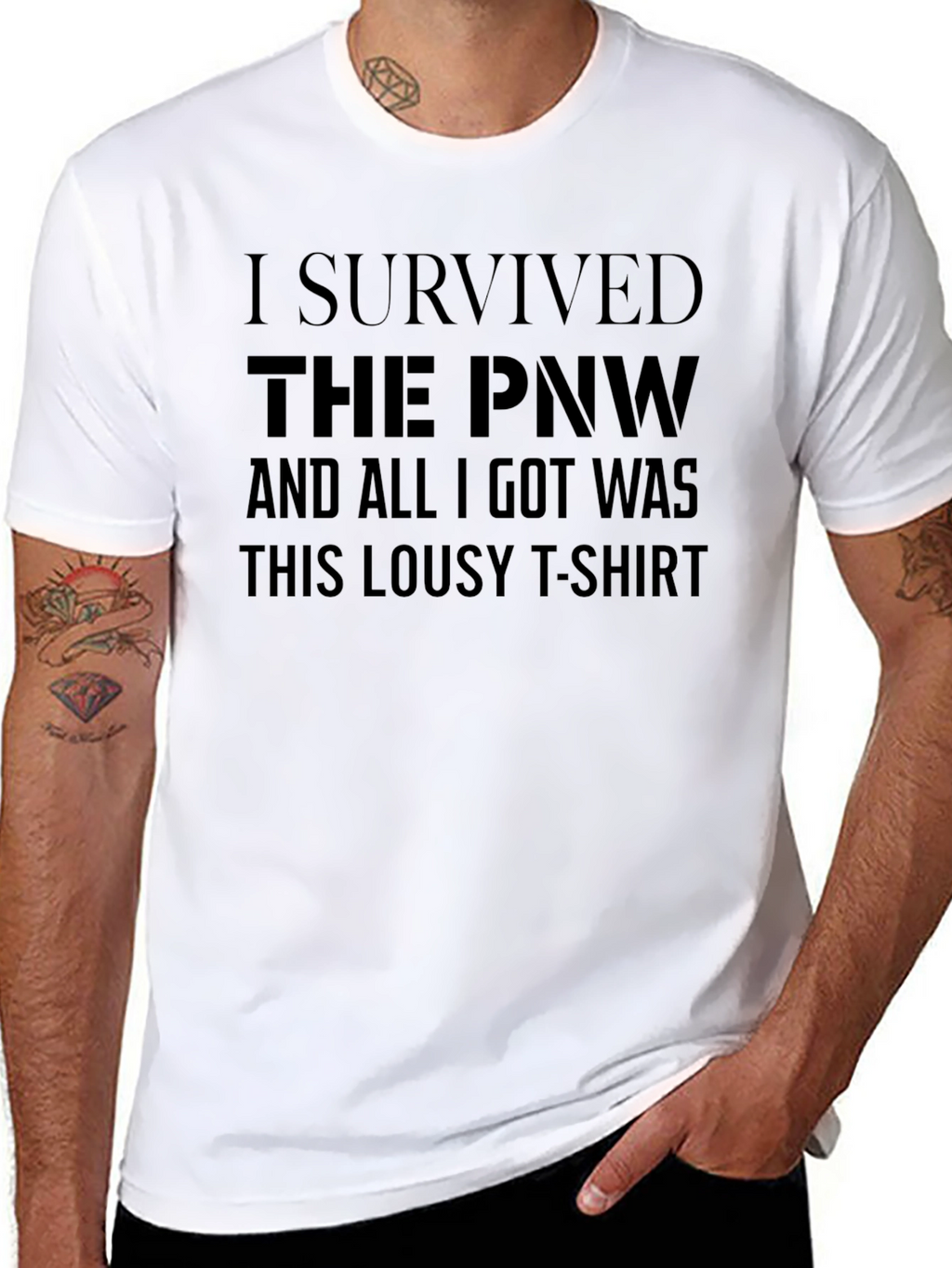 I Survived the PNW T-Shirt