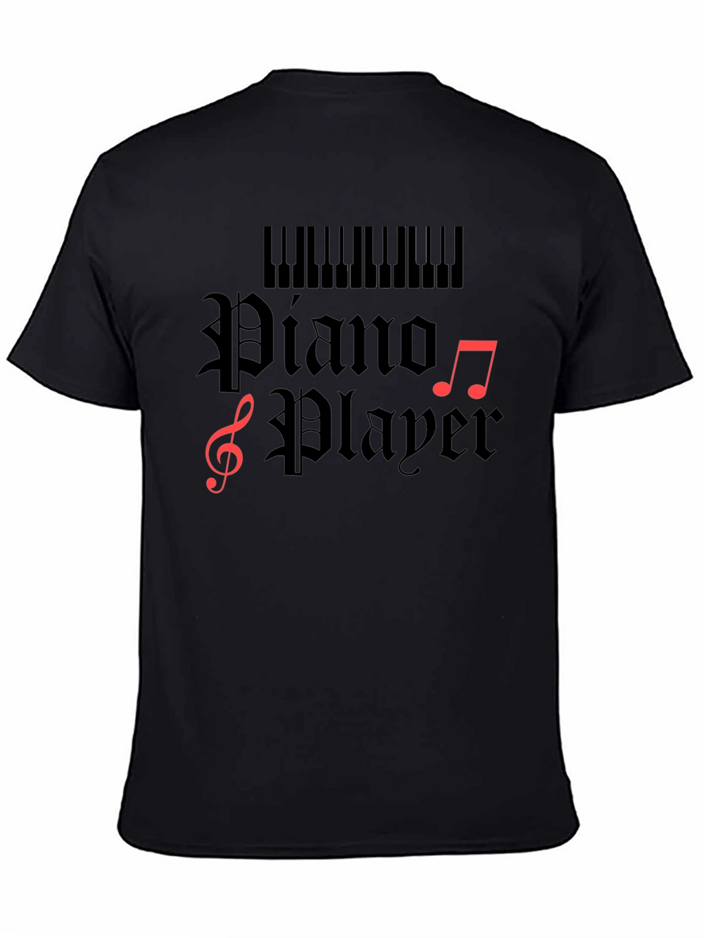 Piano Player T-Shirt - Musician Gift Tee