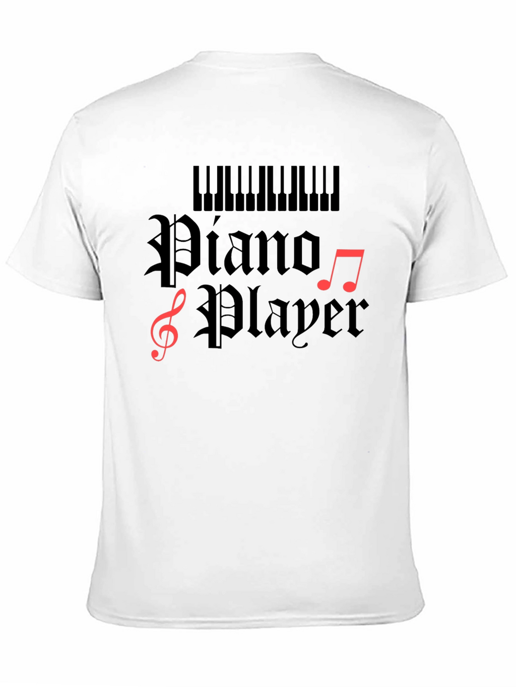 Piano Player T-Shirt - Musician Gift Tee