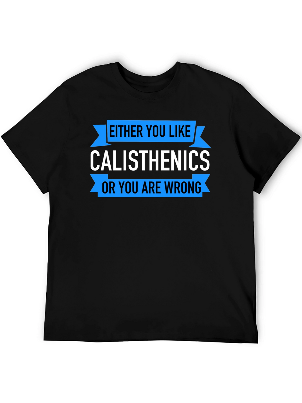 Calisthenics Graphic T-Shirt - Workout Apparel
