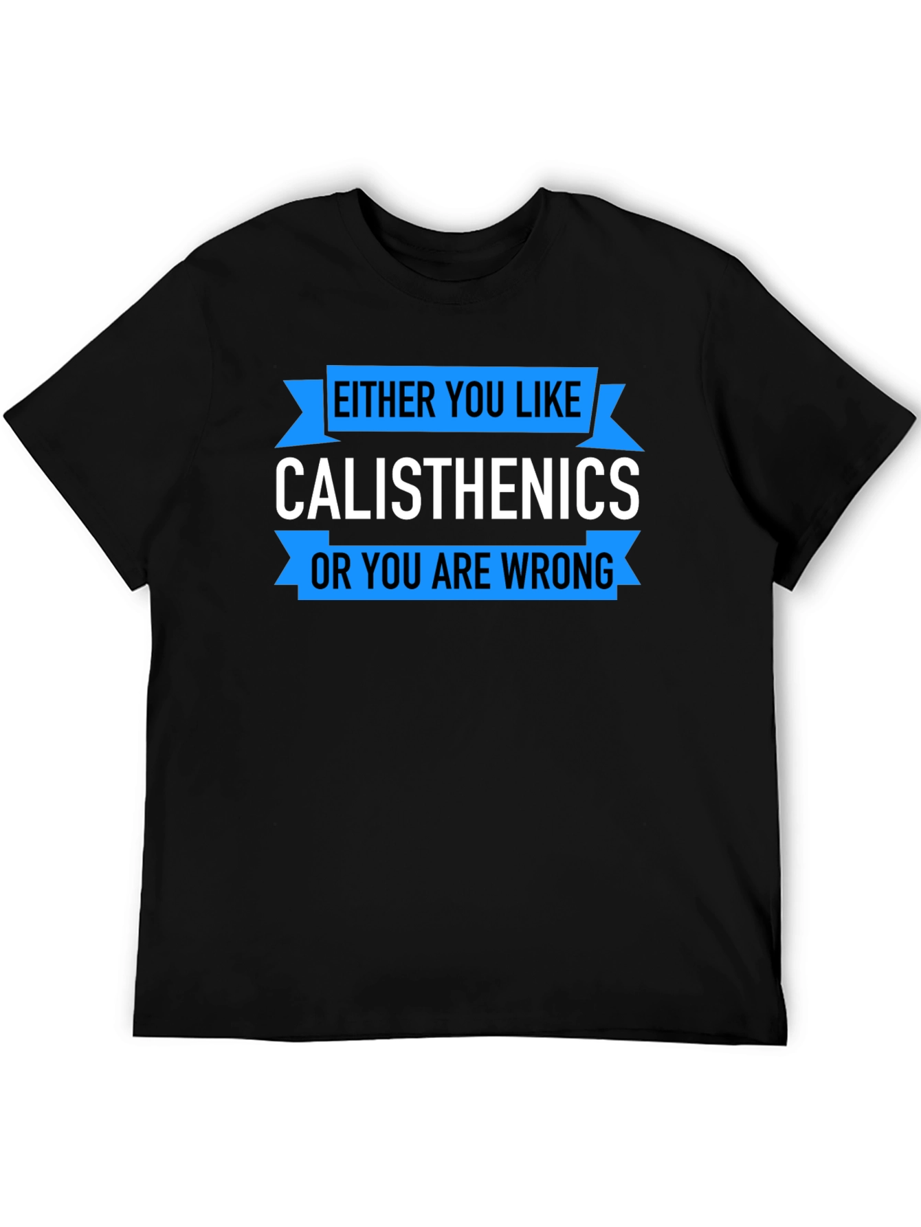 Calisthenics Graphic T-Shirt - Workout Apparel