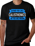 Calisthenics Graphic T-Shirt - Workout Apparel