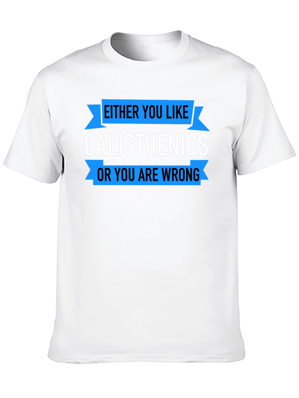 Calisthenics Graphic T-Shirt - Workout Apparel
