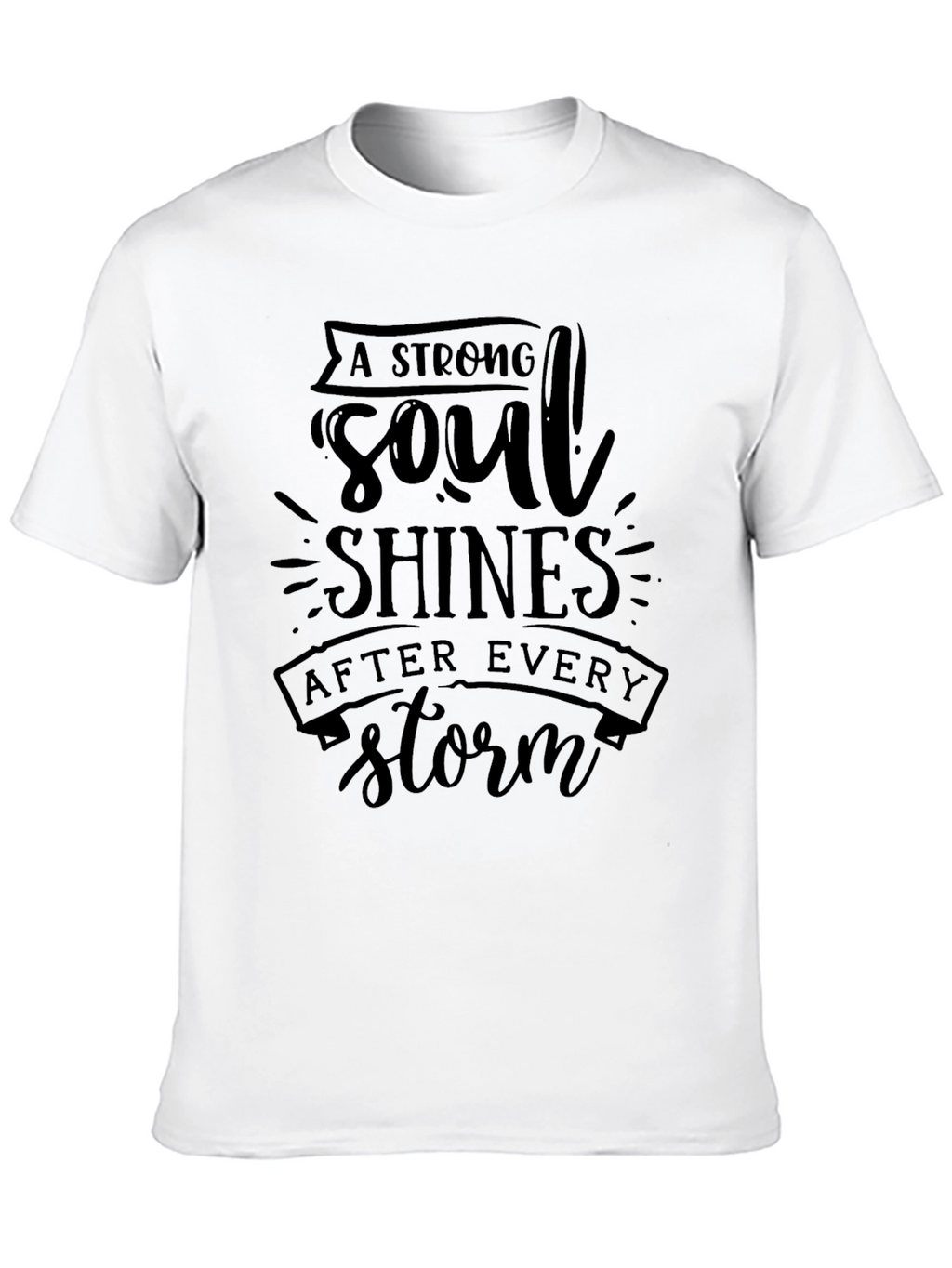 Strong Soul Shines Black T-Shirt