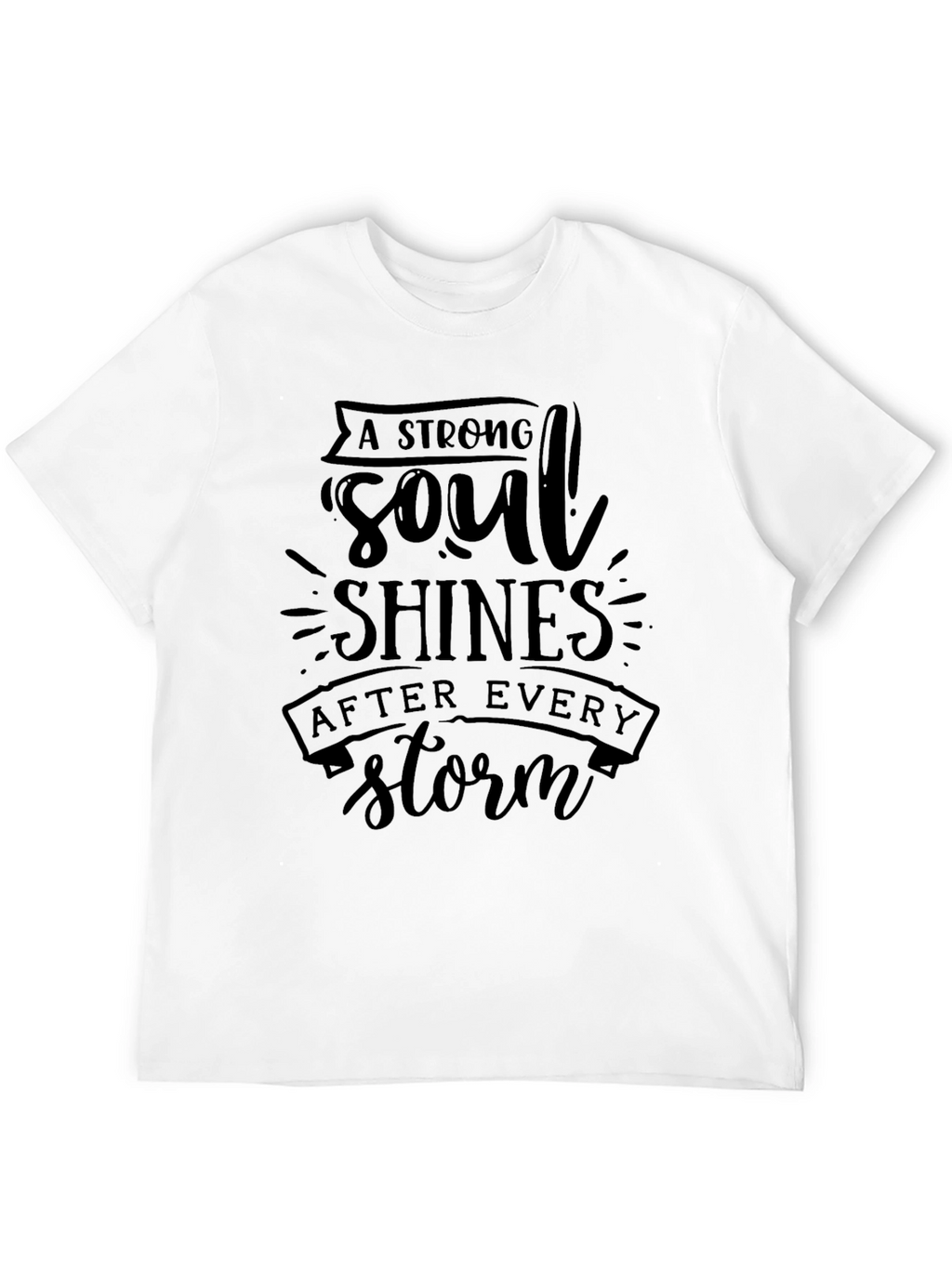 Strong Soul Shines Black T-Shirt