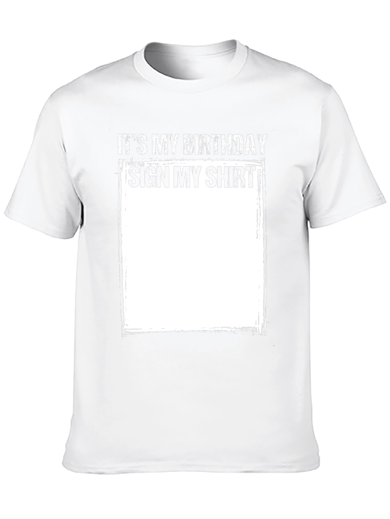 Birthday Sign My Shirt Tee - Fun Party Gift