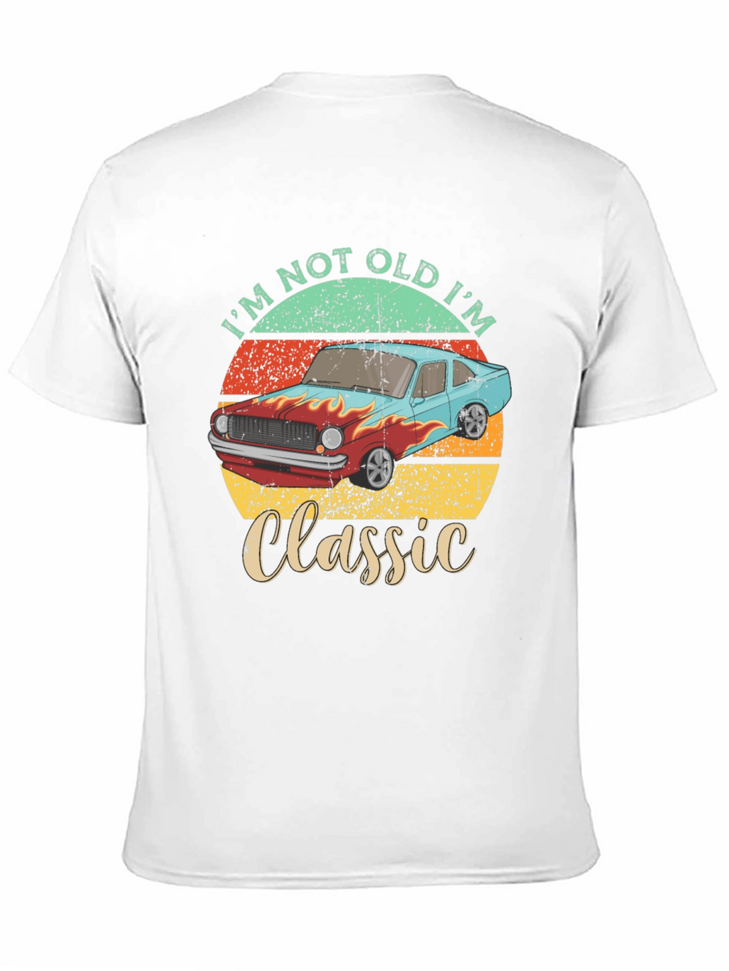 Im Not Old Im Classic Car T-Shirt