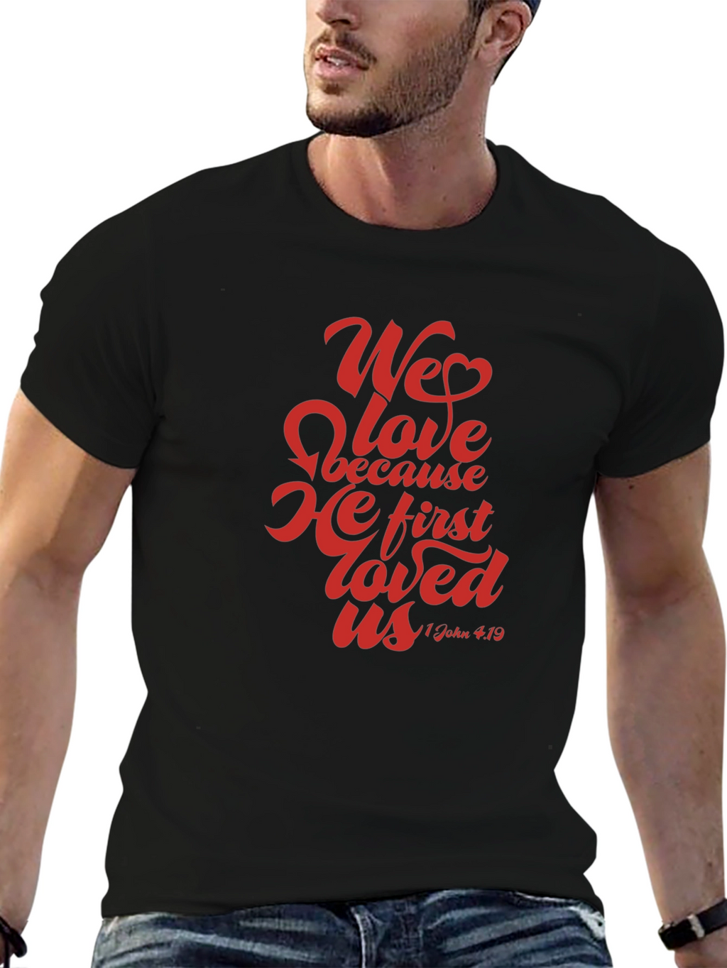 We Love Graphic Tee - Christian Faith T-Shirt