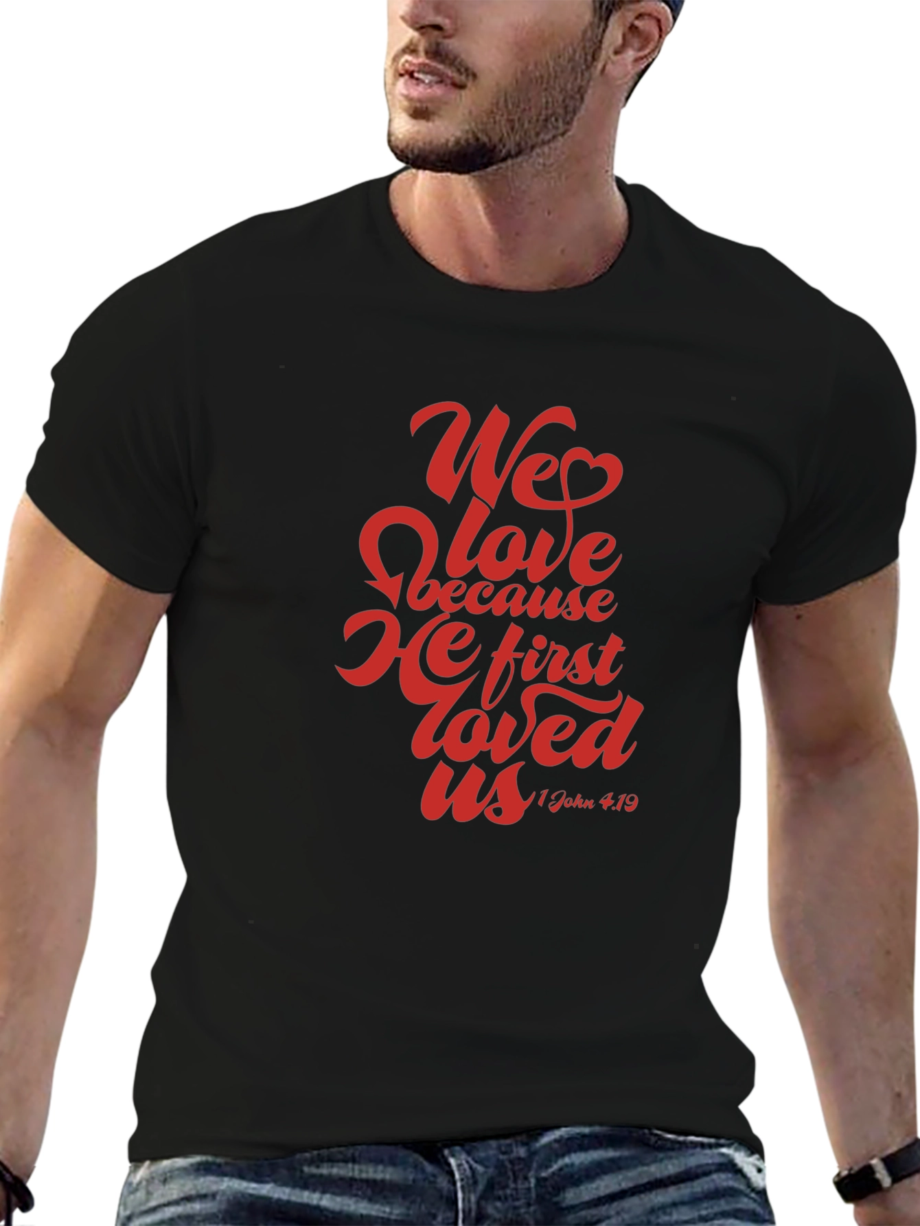 We Love Graphic Tee - Christian Faith T-Shirt