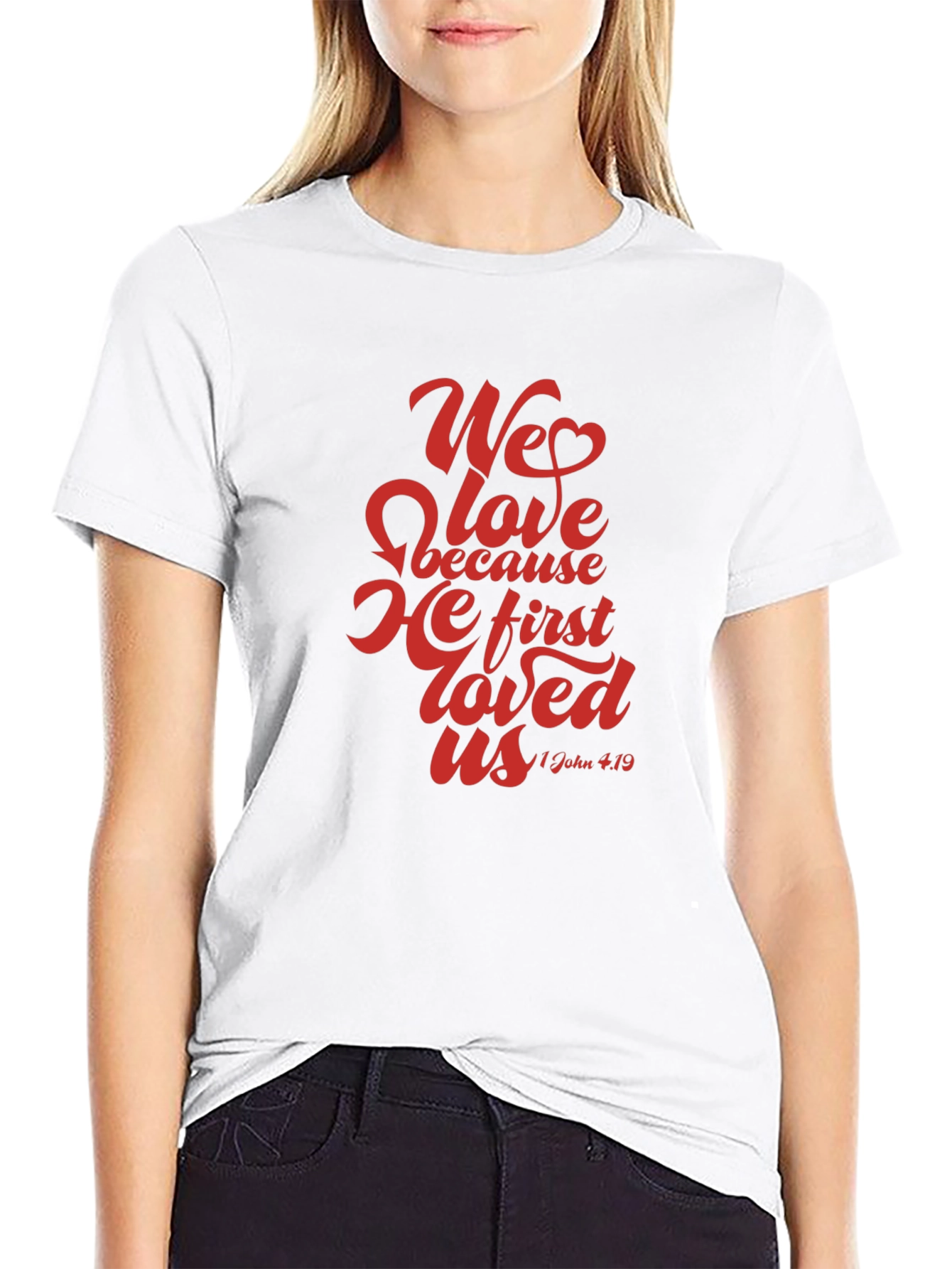 We Love Graphic Tee - Christian Faith T-Shirt