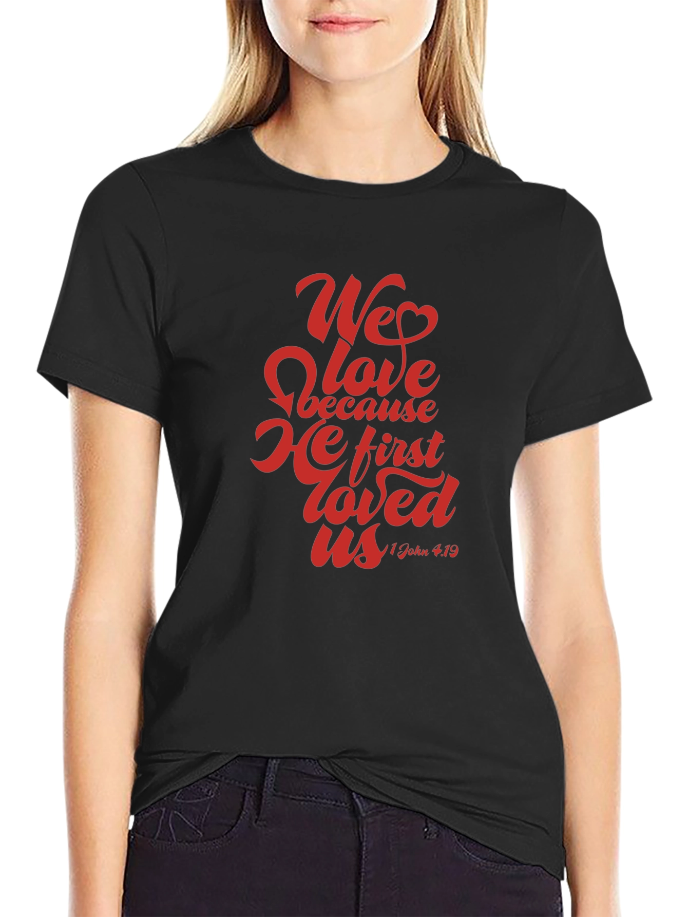 We Love Graphic Tee - Christian Faith T-Shirt