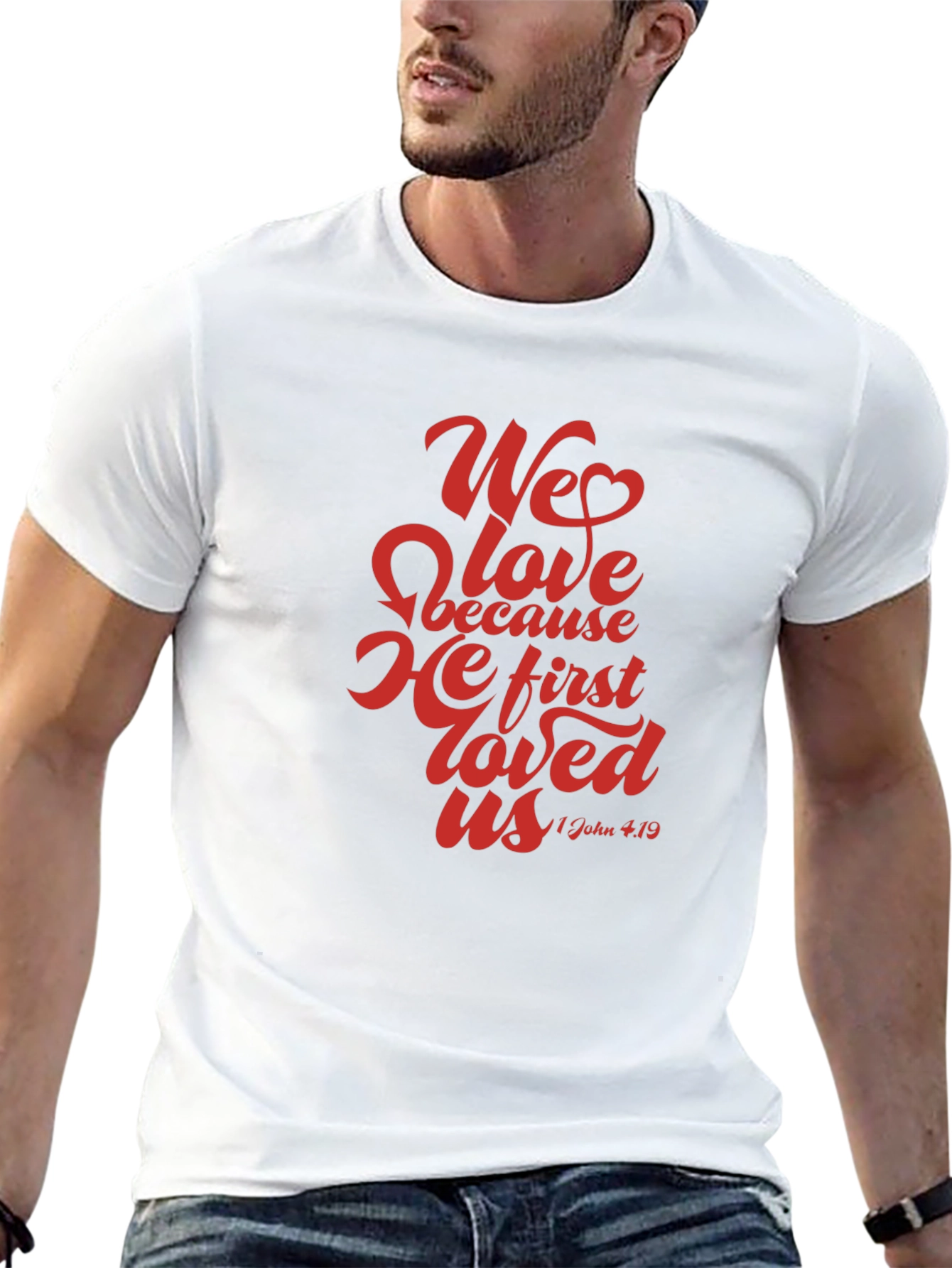 We Love Graphic Tee - Christian Faith T-Shirt