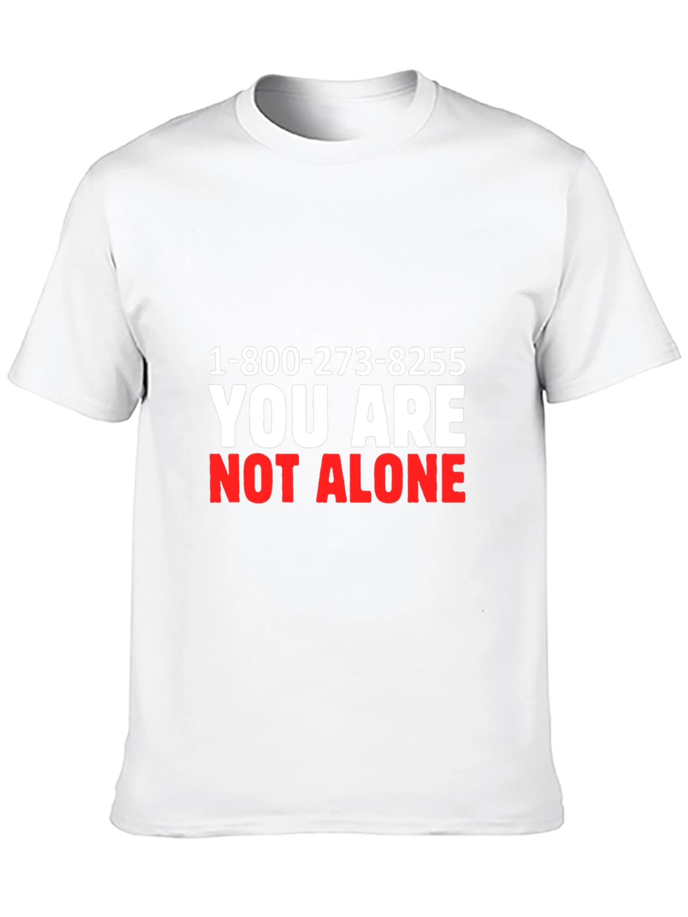 You Are Not Alone Tee