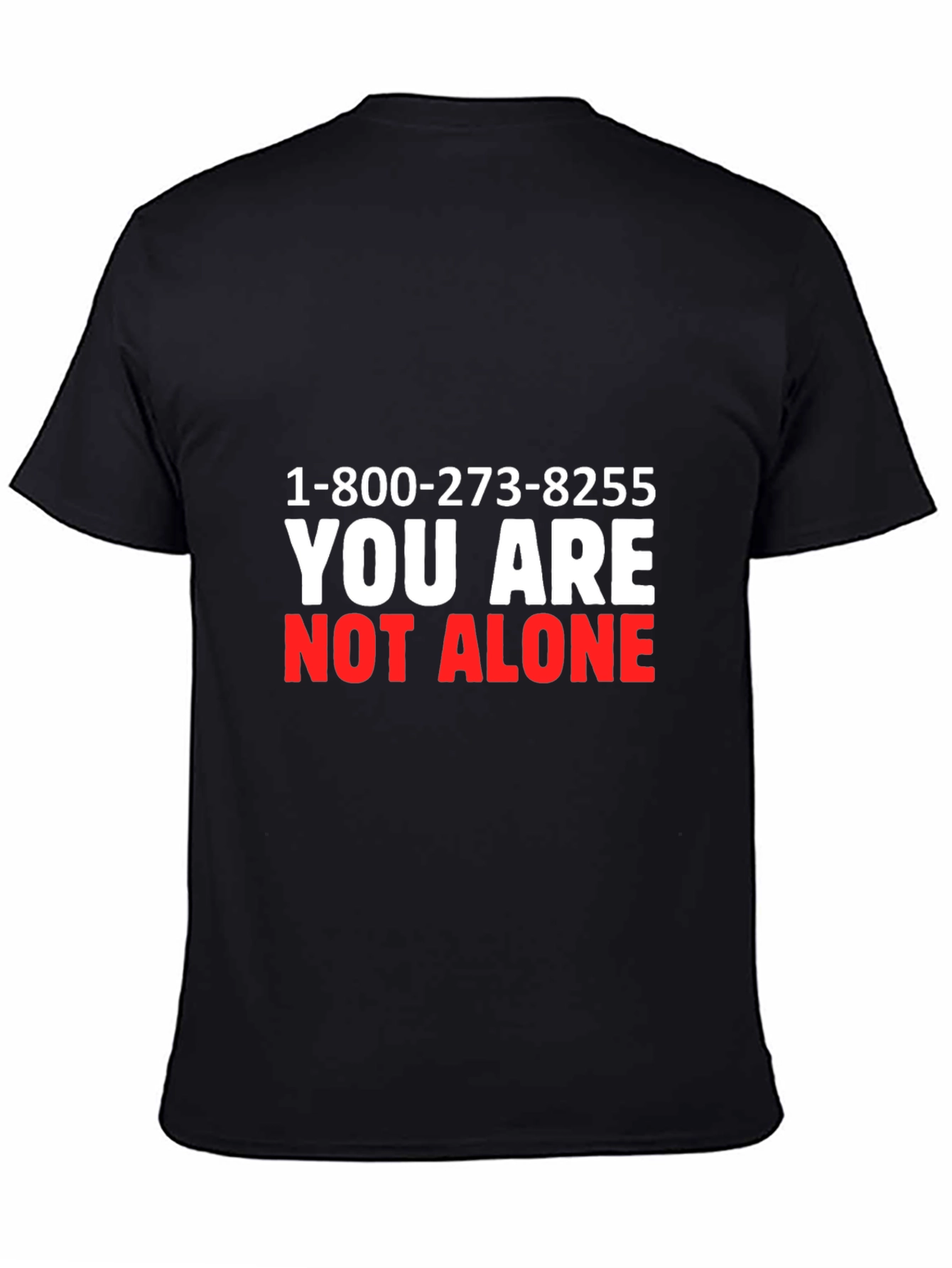 You Are Not Alone Tee