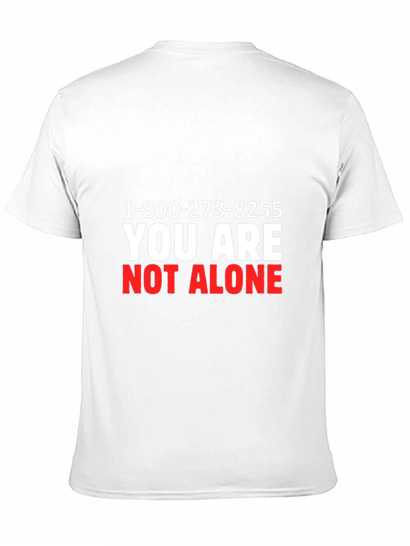 You Are Not Alone Tee