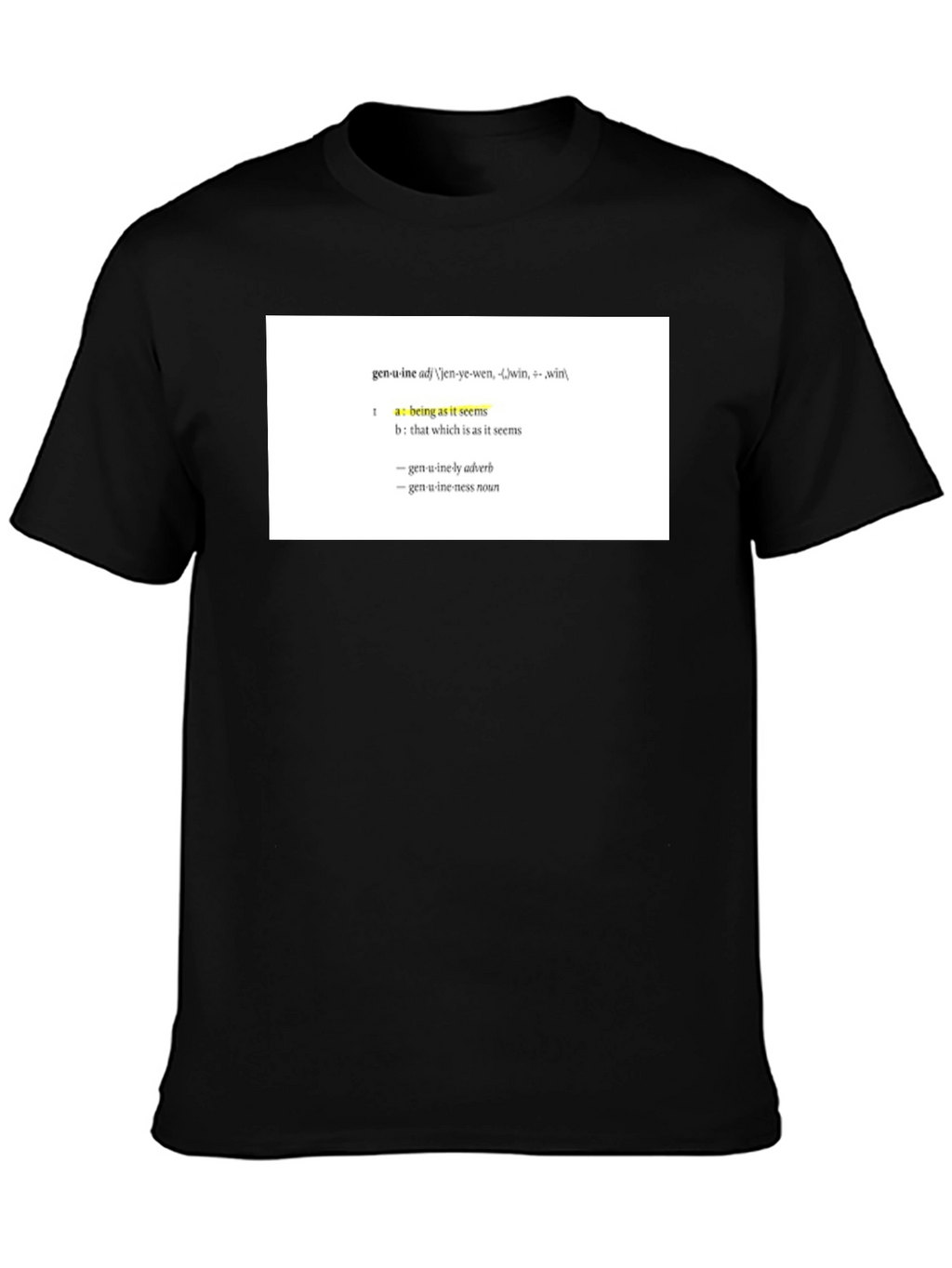 Genuine Definition T-Shirt - Unisex Black Tee