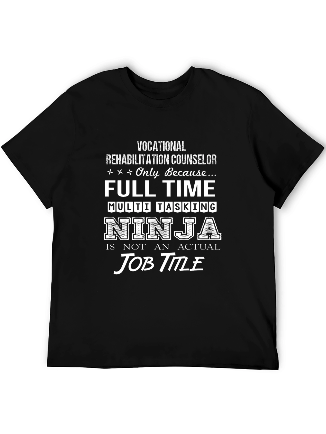 Vocational Rehab Counselor Ninja T-Shirt