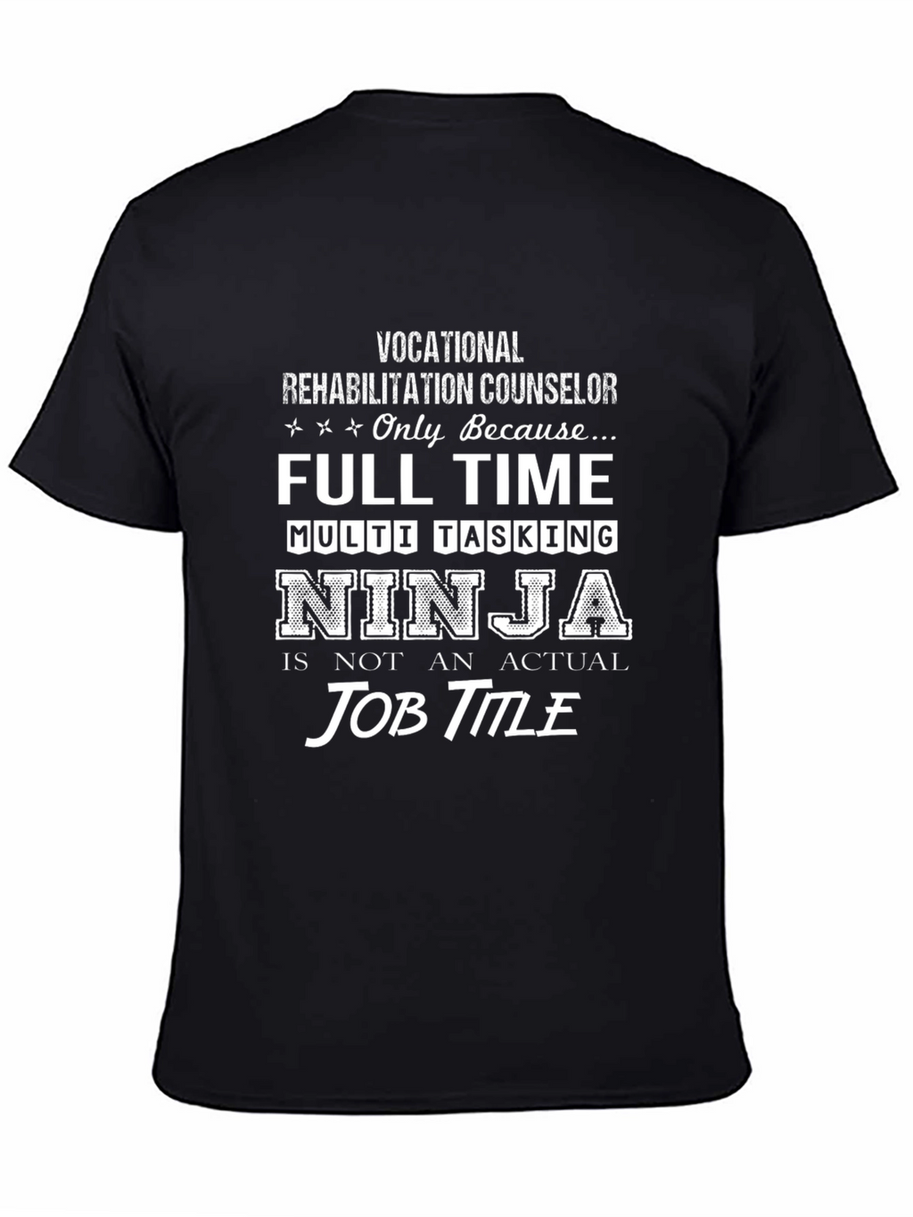 Vocational Rehab Counselor Ninja T-Shirt