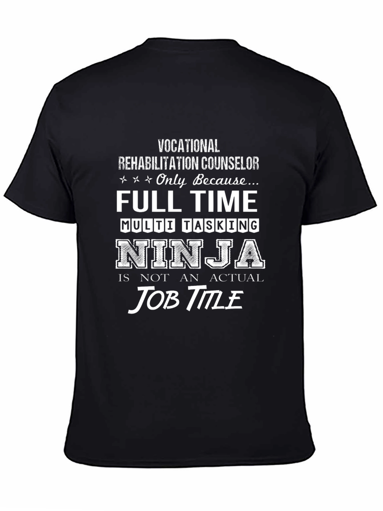 Vocational Rehab Counselor Ninja T-Shirt