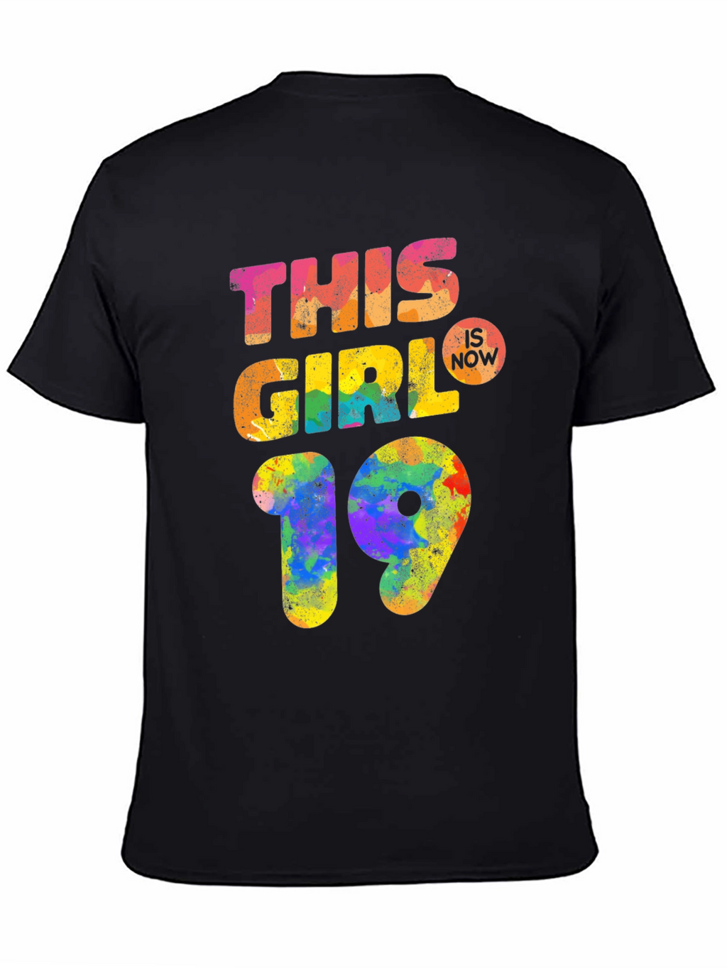 This Girl is Now 19 Birthday T-Shirt