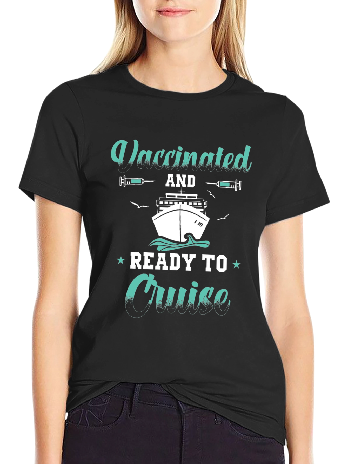Vaccinated and Ready to Cruise T-Shirt