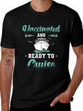 Vaccinated and Ready to Cruise T-Shirt