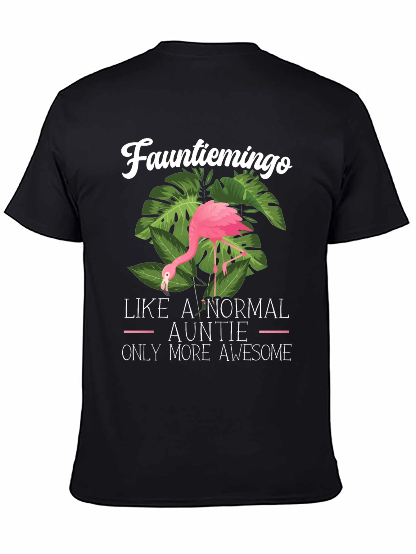 Funny Aunt Flamingo T-Shirt - Awesome Auntie Tee
