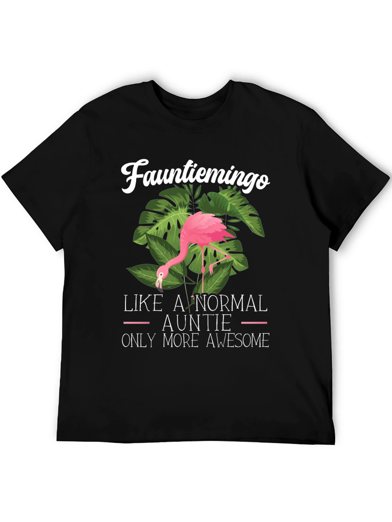 Funny Aunt Flamingo T-Shirt - Awesome Auntie Tee