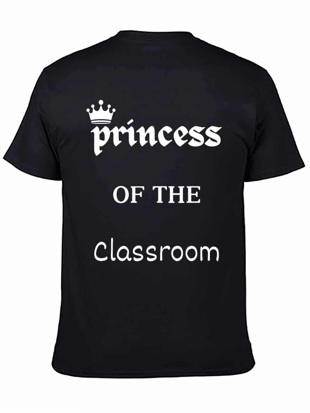 Princess of the Classroom Graphic Tee - Black