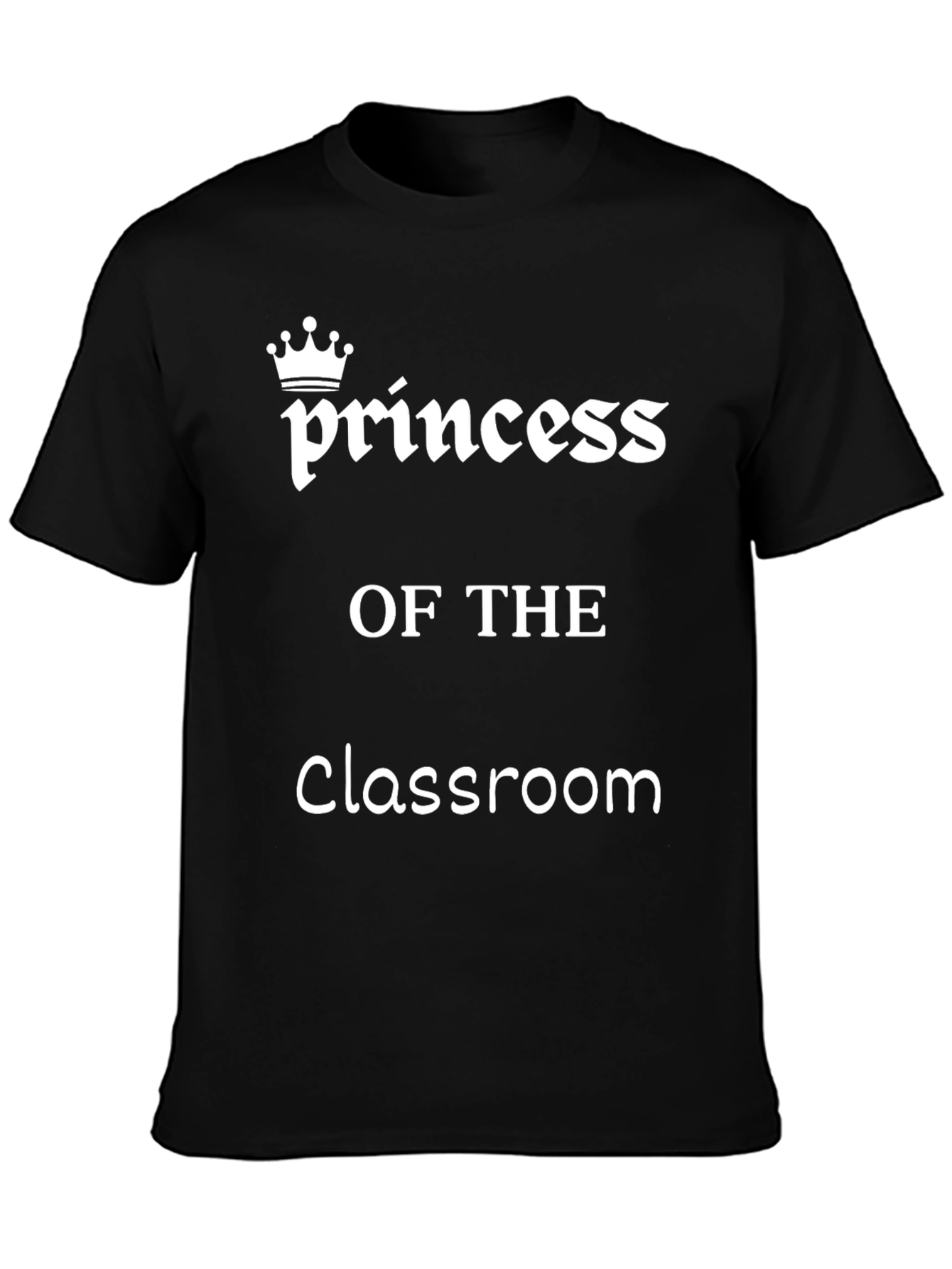 Princess of the Classroom Graphic Tee - Black