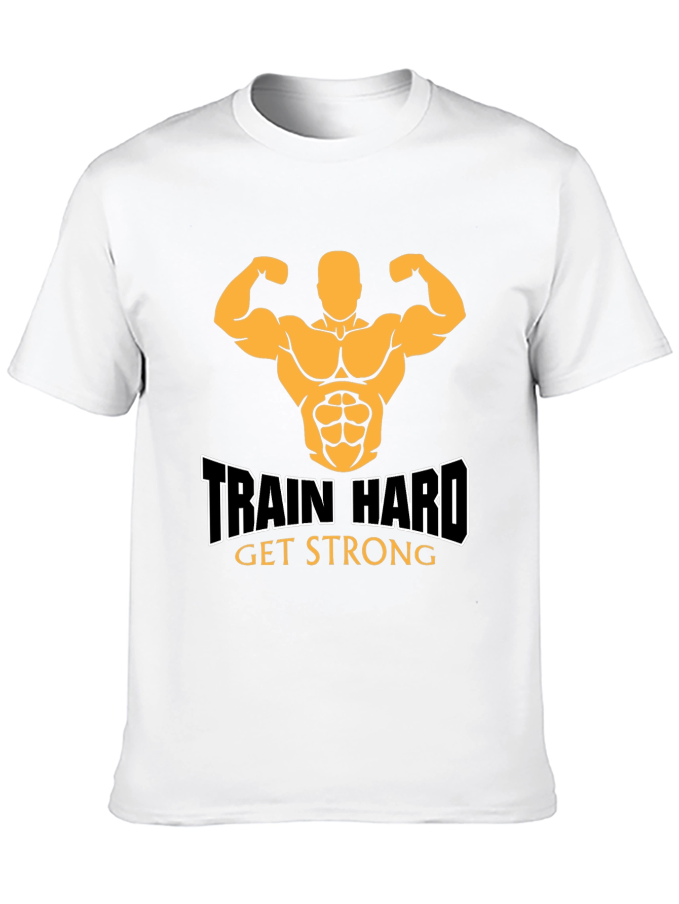 Train Hard Get Strong Black Graphic Tee