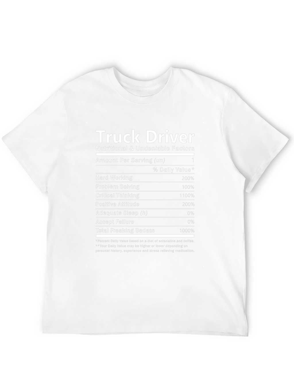 Truck Driver Nutrition Facts Graphic Tee