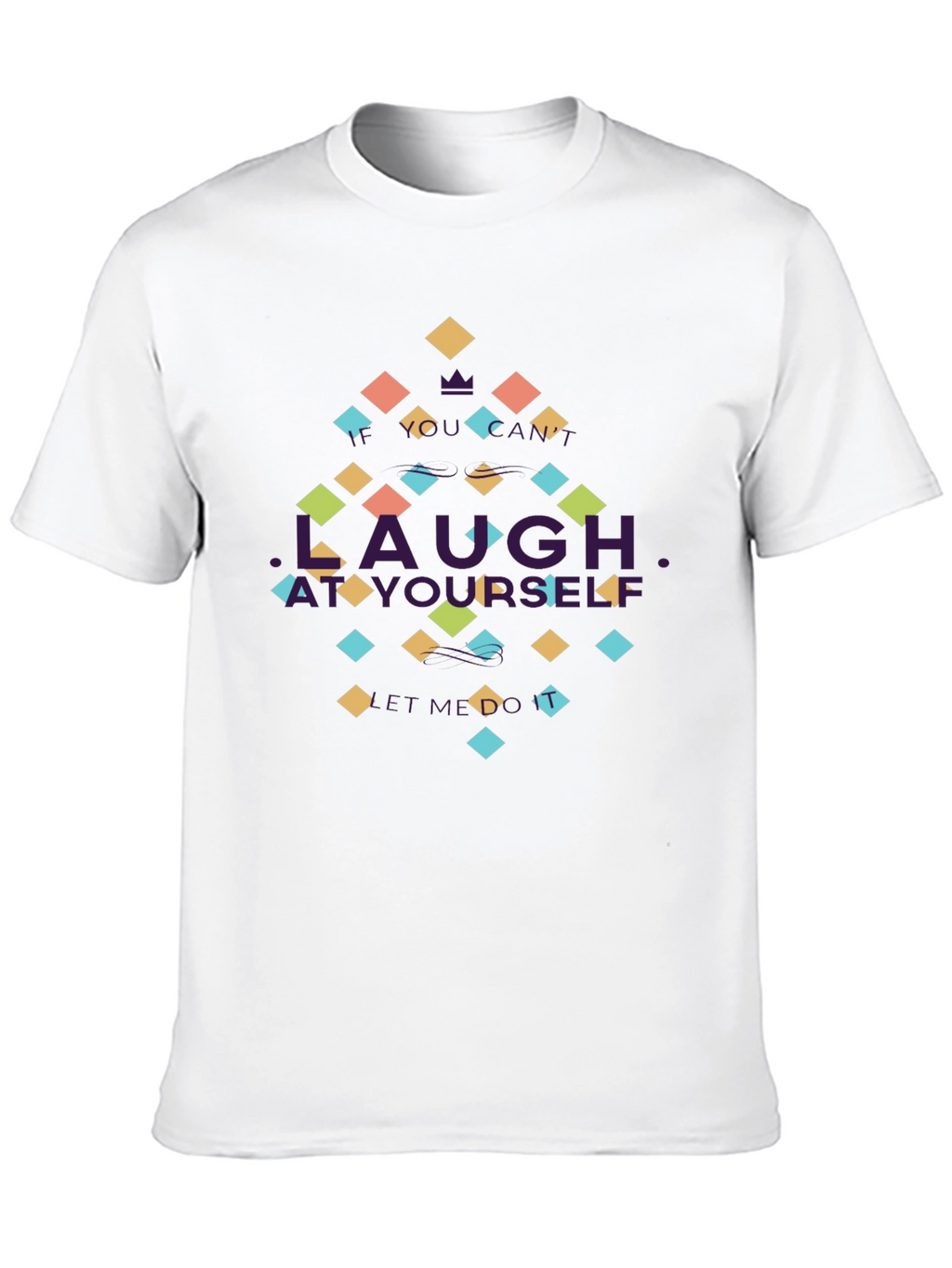 Laugh at Yourself Black Graphic Tee