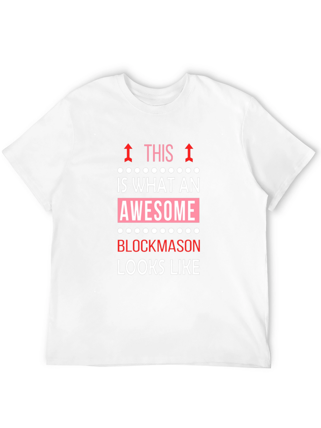 Awesome Blockmason T-Shirt