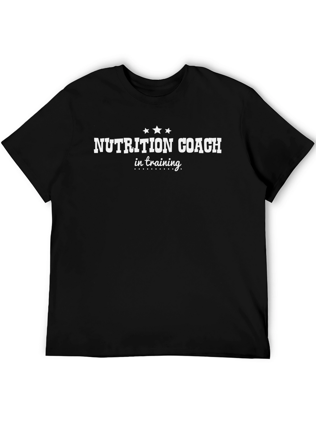 Nutrition Coach in Training Black T-Shirt