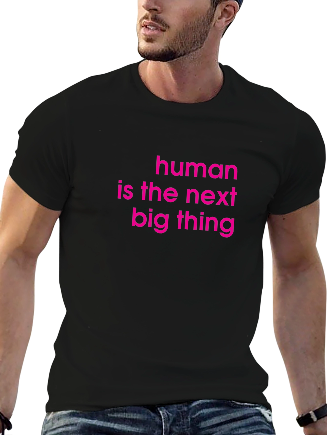 Human Is The Next Big Thing Graphic Tee