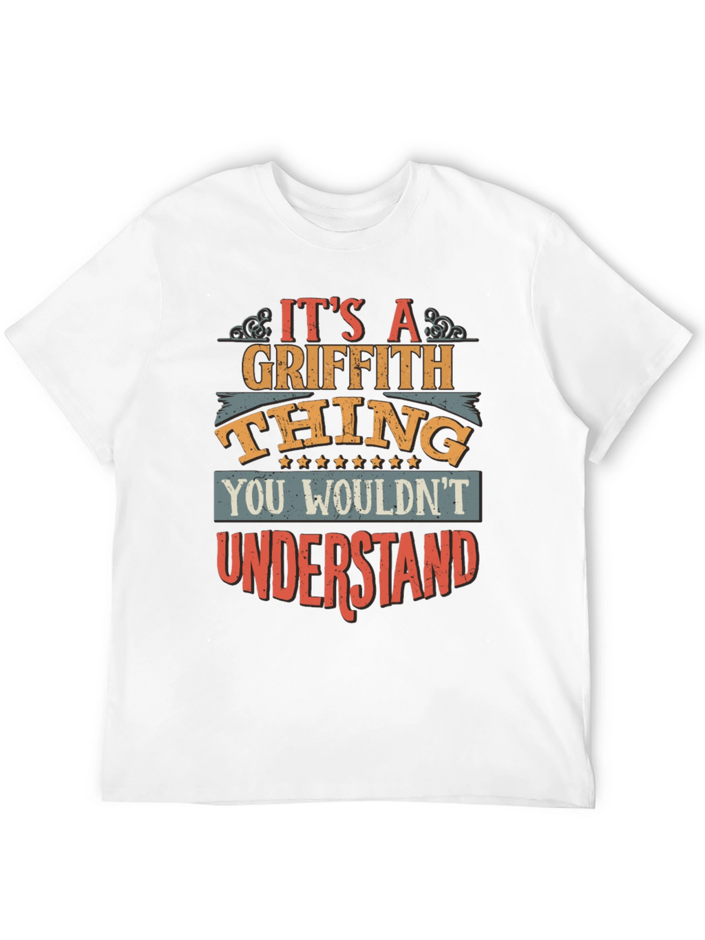 Its a Griffith Thing T-Shirt