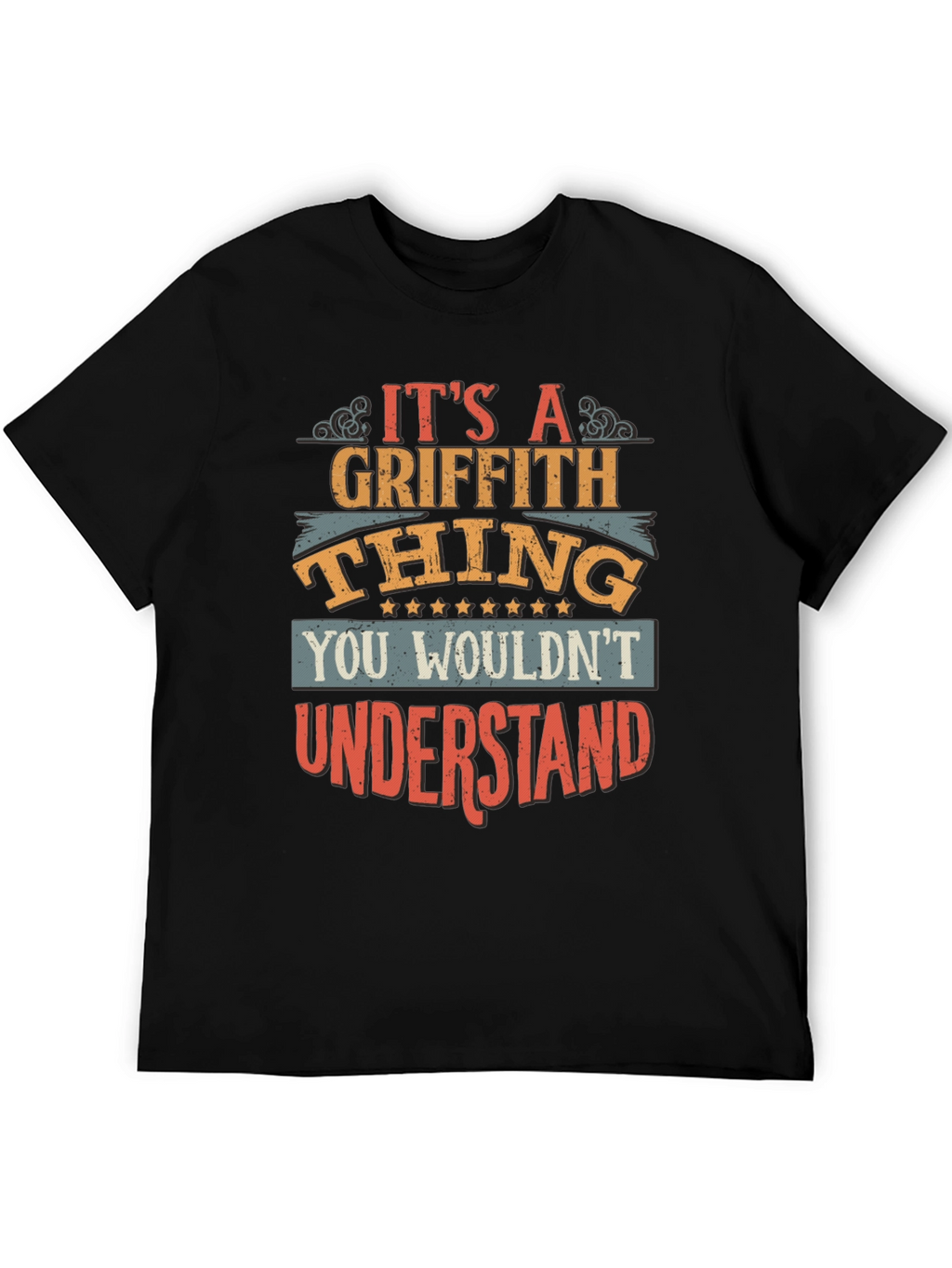 Its a Griffith Thing T-Shirt