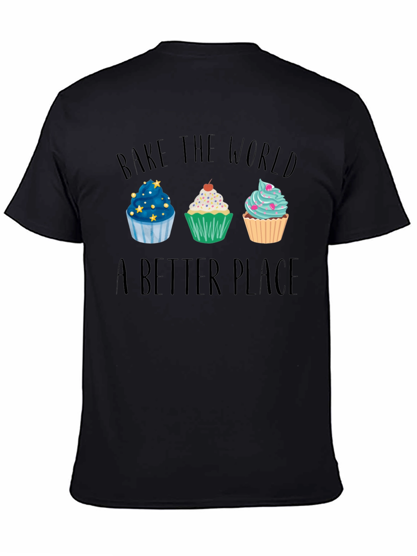 Bake the World Better Place Cupcake Graphic Tee