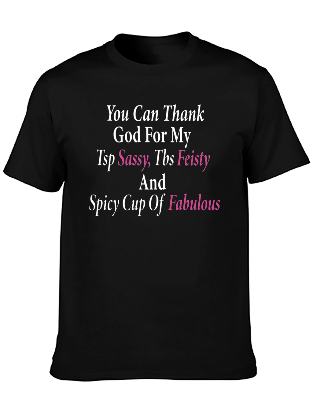 Sassy & Fabulous Graphic Tee