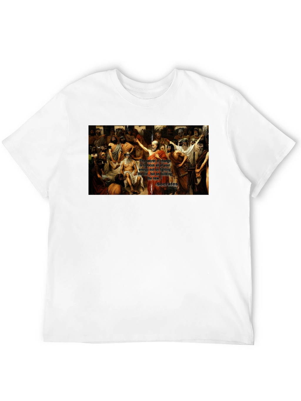 Socrates Quote T-Shirt - Change Focus