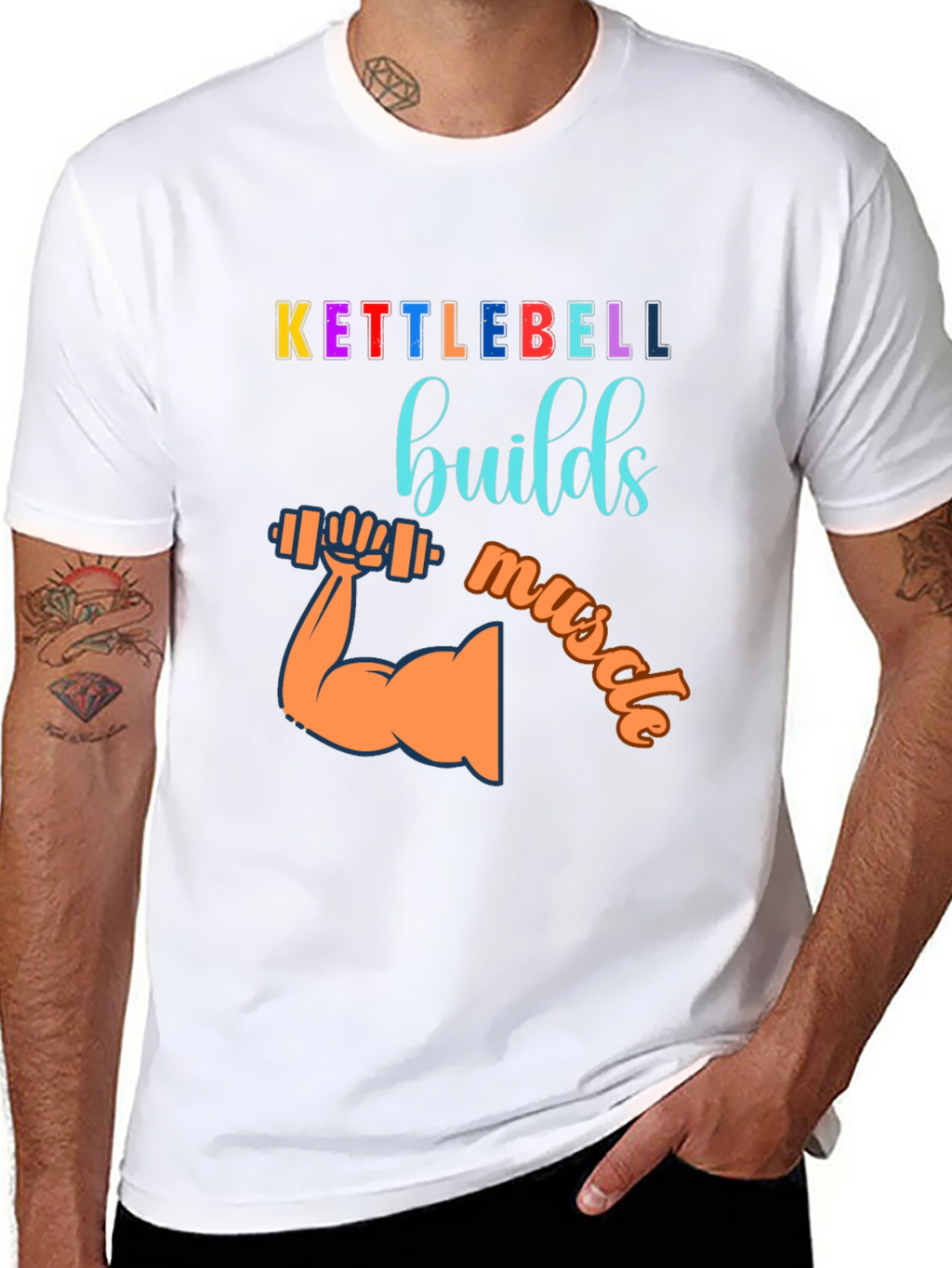 Kettlebell Builds Muscle Graphic T-Shirt