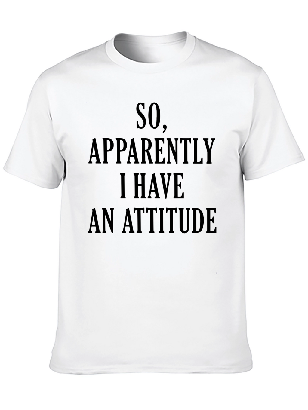Funny Attitude Graphic T-Shirt - Black